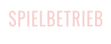 SPIELBETRIEB