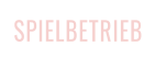 SPIELBETRIEB